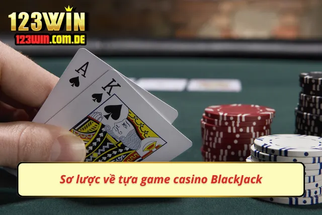 Tìm hiểu về tựa game casino yêu thích hàng đầu
